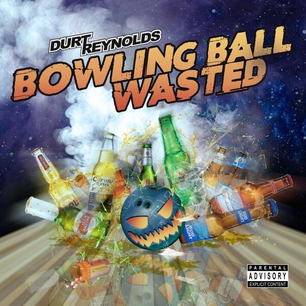 Cover art for Bowling Ball Wasted